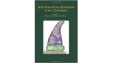 E. Pegg, Et by Mathematical Wizardry For A Gardner [Math Puzzles]
